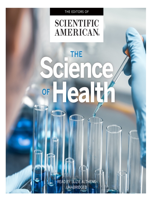 Title details for The Science of Health by Scientific American - Wait list